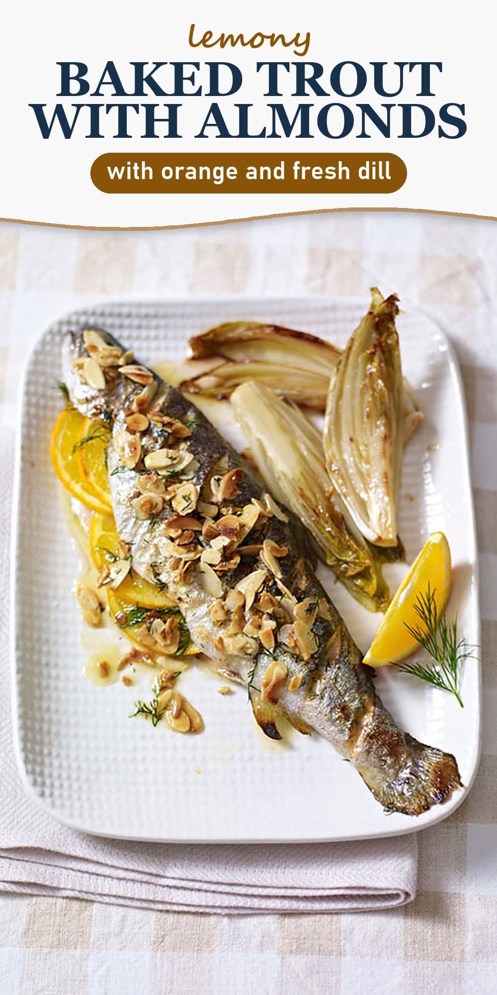 Pinterest pin for lemony baked trout with almonds, orange and fresh dill